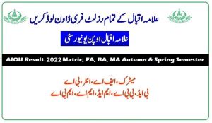 AIOU Result 2024 Check Online By Roll No Matric FA, BA and .